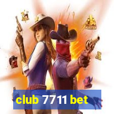 club 7711 bet